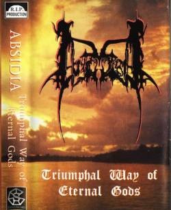 Absidia (RUS) : Triumphal Way of Eternal Gods
